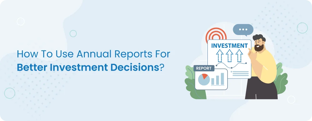 How to Use Annual Reports