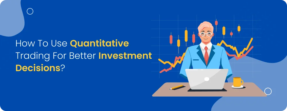 Better Investment Decisions