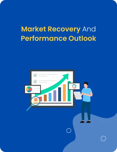 Market Recovery and Performance