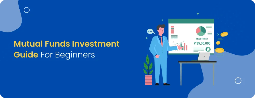 Mutual Funds Investment