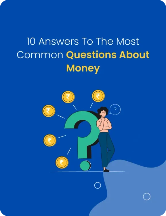 10 Answers to the Most Common Questions