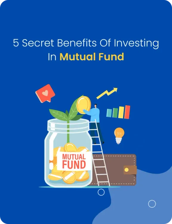 Benefits of Mutual Fund